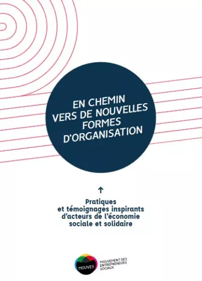 Guide pratique "Réinventer son organisation"