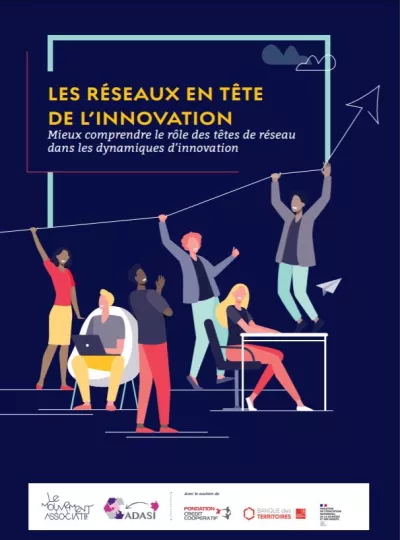 LES RÉSEAUX EN TÊTE DE L’INNOVATION