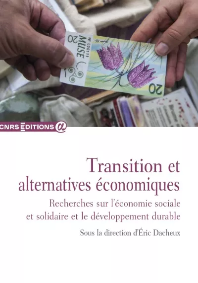 Première de couverture du livre d'Eric Dacheux sur transition et alternatives économiques